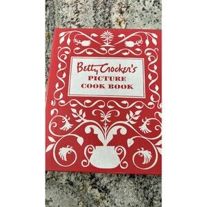 Betty Crocker Picture Cook Book